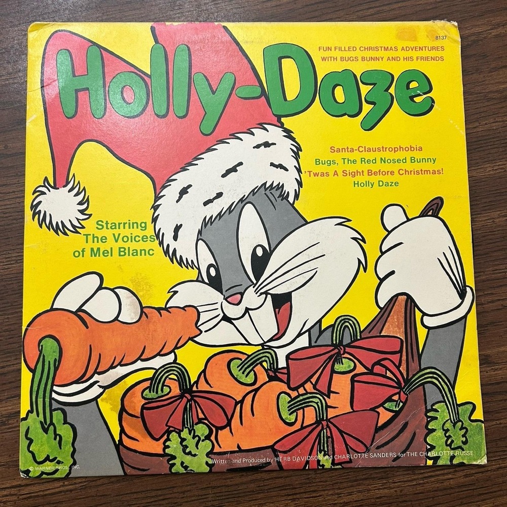 Holly Daze Bugs Bunny Loony Tunes Christmas Vinyl LP Album 1974 Mel Blanc‎